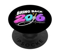 Bring Back 2016 - Rétrospective de la génération Z avec Nostalgie du Passage à l'an 2000 PopSockets PopGrip Adhésif