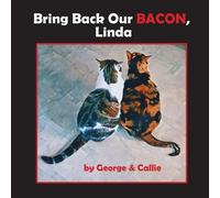 Bring Back Our Bacon, Linda