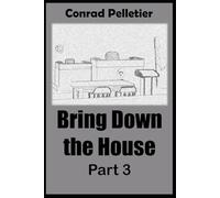 Bring Down The House Part 3