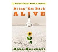Bring 'Em Back Alive Dave Burchett (Auteur)