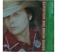 Bring Home the Holidays by Dwight Yoakam (2003-05-03)
