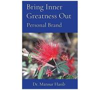 Bring Inner Greatness Out