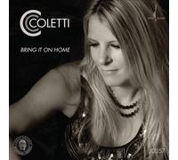Bring It on Home by CC Coletti [Audio CD] NEUF
