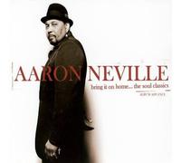 Bring It On Home...The Soul Classics by Aaron Neville [Audio CD] NEUF