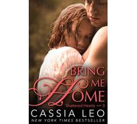 Bring Me Home (Shattered Hearts 3)
