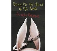 Bring Me The Head Of Mr. Boots