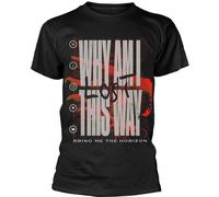 Bring Me The Horizon - "Why Am I This Way" T-Shirt für Herren/Damen Uni PH3389 (S) (Schwarz)