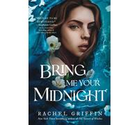 Bring Me Your Midnight