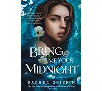 Bring Me Your Midnight