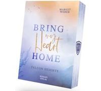 Bring my heart home | Margit Weber Margit Weber (Auteur)