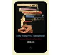 Bring on the Books for Everybody by Jim Collins Jim Collins (Auteur)