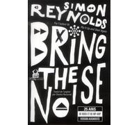 Bring the noise 25 ans de rock et de hip-hop: par l'auteur de Rip it up and start again (0000)