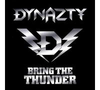 Bring the Thunder by Dynazty (2009-07-21)