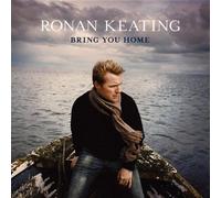 Keating, Ronan - Bring You Home [Import]
