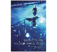 Bring Your Nights With You - Volume Two
