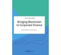 Bringing Blockchain To Corporate Finance. A Smart Contract For Corporate Bonds