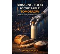 Bringing Food To The Table Tomorrow: Work and Employment in the Data Terrain