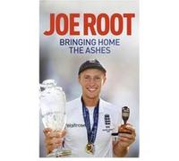 Bringing Home The Ashes: Updated To Include England'S Tour Of South Africa And The 2016 T20 World Cup (Paperback) Joe Root, (Auteur)