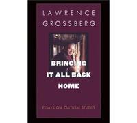 Bringing It All Back Home by Lawrence Grossberg Lawrence Grossberg (Auteur)