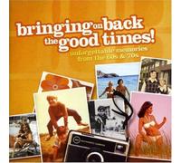 Bringing on Back The Good Times [Import]