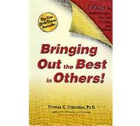 Bringing Out the Best in Others Thomas K. Connellan (Auteur)
