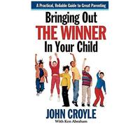 Bringing Out The Winner In Your Child