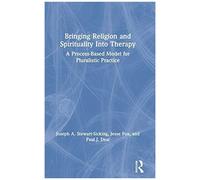 Bringing Religion And Spirituality Into Therapy
