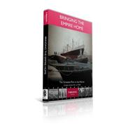 Bringing The Empire Home: The Greatest Port In The World [DVD]