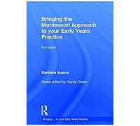 Bringing The Montessori Approach To Your Early Years Practice