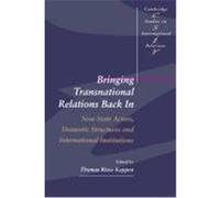 Bringing Transnational Relations Back in, Cambridge Studies in International Relations