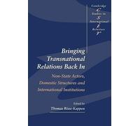 Bringing Transnational Relations In