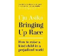 Bringing Up Race