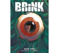 Brink Book Three by Dan Abnett Unknown (Auteur)