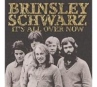 Brinsley Schwarz - It's All Over Now