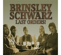 Brinsley Schwarz - Last Orders [Import]