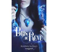 Bris de Rêve