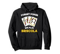 Briscola Jeu de Cartes Italien Citation Sweat à Capuche