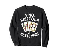 Briscola Vino Bestemmie Jeu Cartes Italien Citation Amusante Sweatshirt