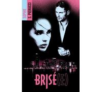 Brisé(E)