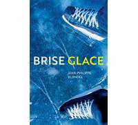 Brise glace - Jean-Philippe Blondel - Actes Sud Jeunesse - broché - Roman adolescent dès 13 ans