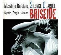 Briseide by Massimo Silence Quartet Barbiero