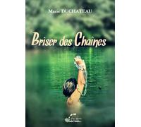 Briser des Chaînes