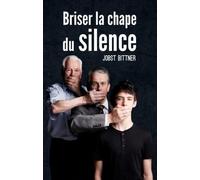 Briser la chape du silence