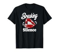 Briser Le Silence Lèvres Voix Affirmée Force T-Shirt
