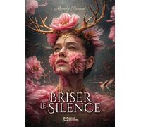 Briser le silence - Mandy Rousset - Hello - broché - Autobiographie