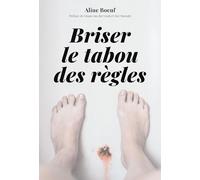 Briser le tabou des règles