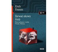 Briser les chaînes de l'illusion - Erich Fromm (Buch auf Polnisch)
