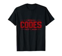 Briser Les Codes Pas Les lois Fiers Hackers éthiques Inspirants T-Shirt