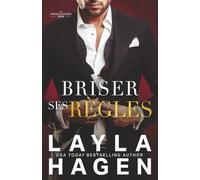 Briser ses règles