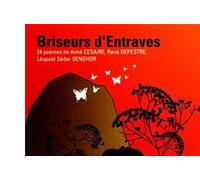 Briseurs d'entraves - Léopold Sédar Senghor - Sous La Lime - Livre CD - Textes lus CD